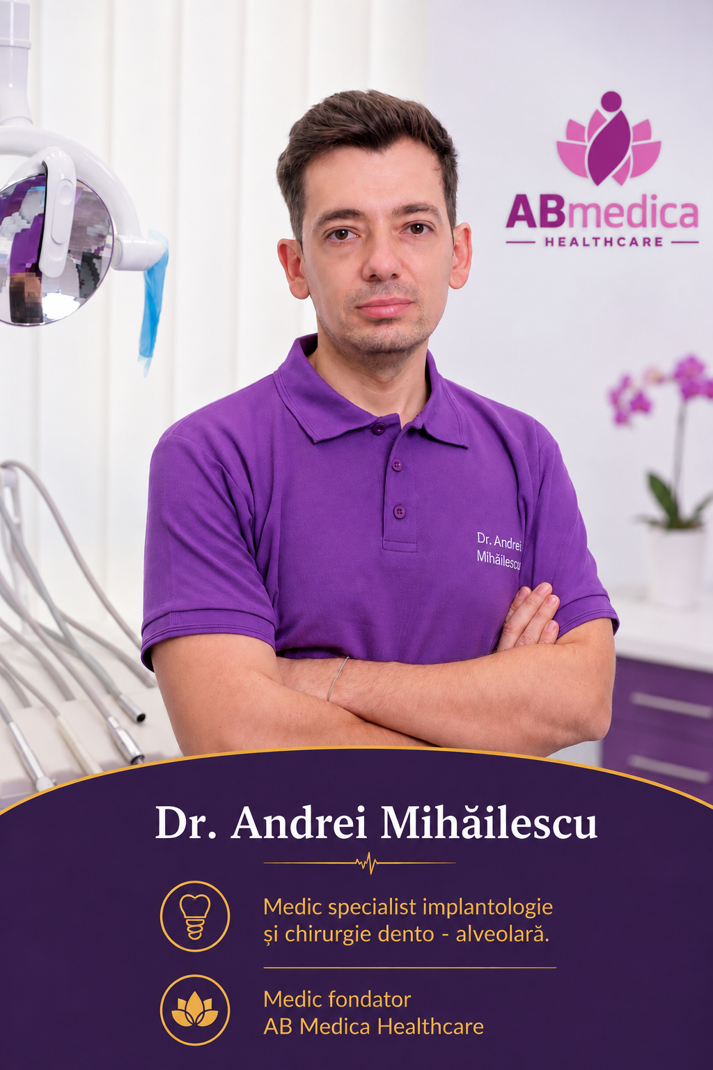 Dr. Andrei Mihăilescu – implantologie și chirurgie dento-alveolară, Clinica AB Medica Pitești